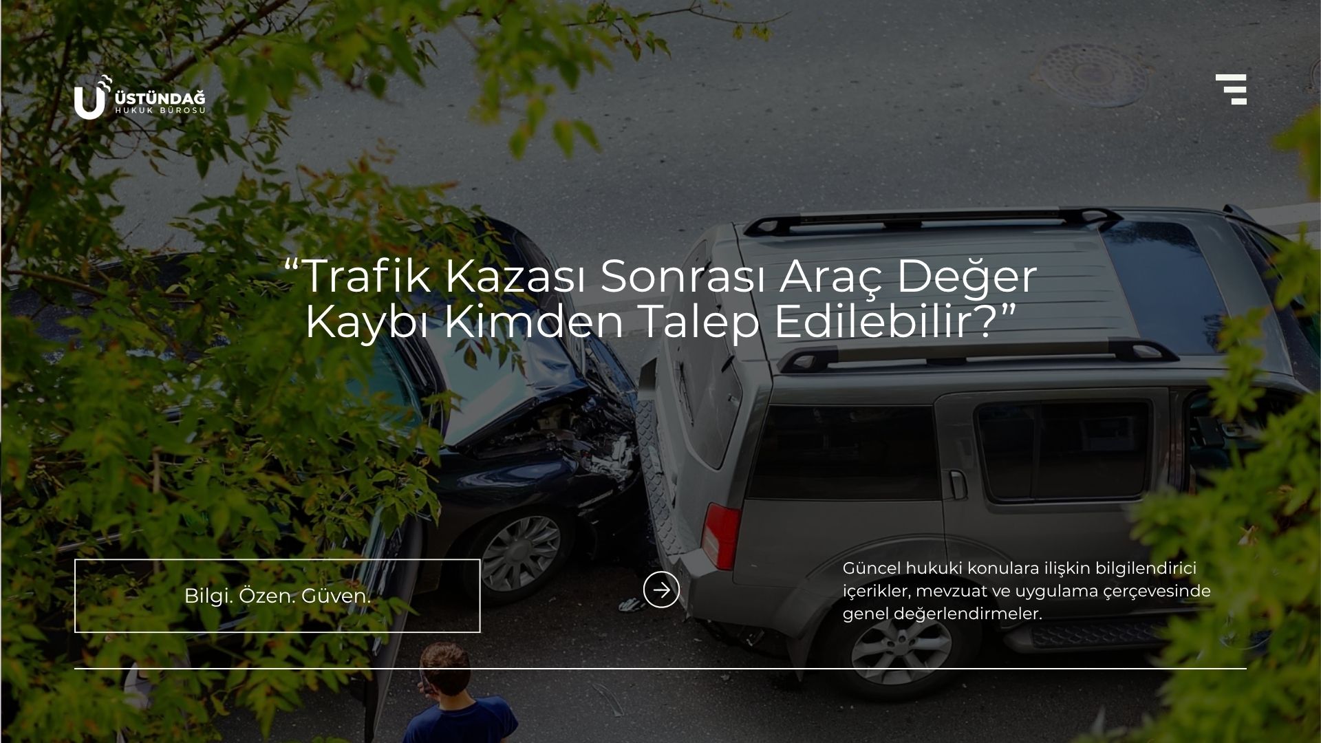 Trafik Kazası Sonrası Araç Değer Kaybı Kimden Talep Edilebilir?