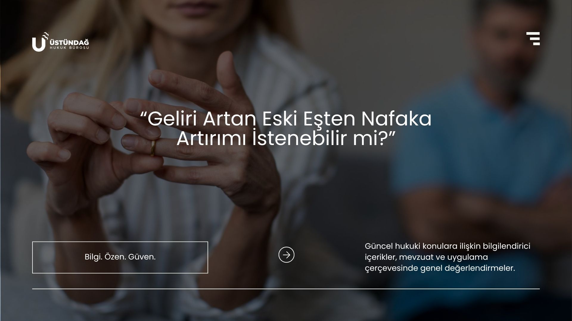 Geliri Artan Eski Eşten Nafaka Artırımı İstenebilir mi?