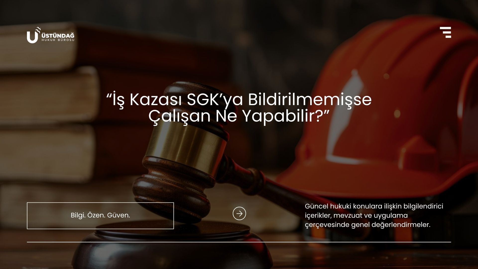 İş Kazası SGK’ya Bildirilmemişse Çalışan Ne Yapabilir?